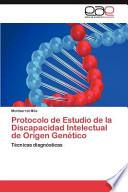 libro Protocolo De Estudio De La Discapacidad Intelectual De Origen Genético